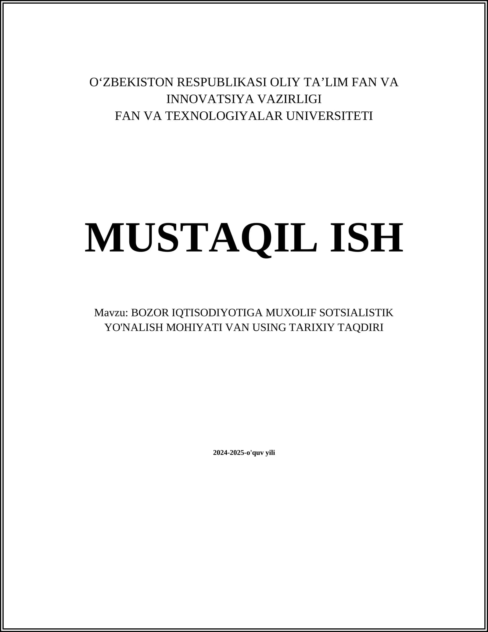 BOZOR IQTISODIYOTIGA MUXOLIF SOTSIALISTIK YO'NALISH MOHIYATI VAN USING TARIXIY TAQDIRI