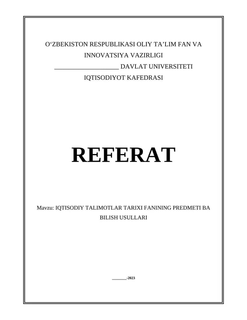 IQTISODIY TALIMOTLAR TARIXI FANINING PREDMETI BA BILISH USULLARI