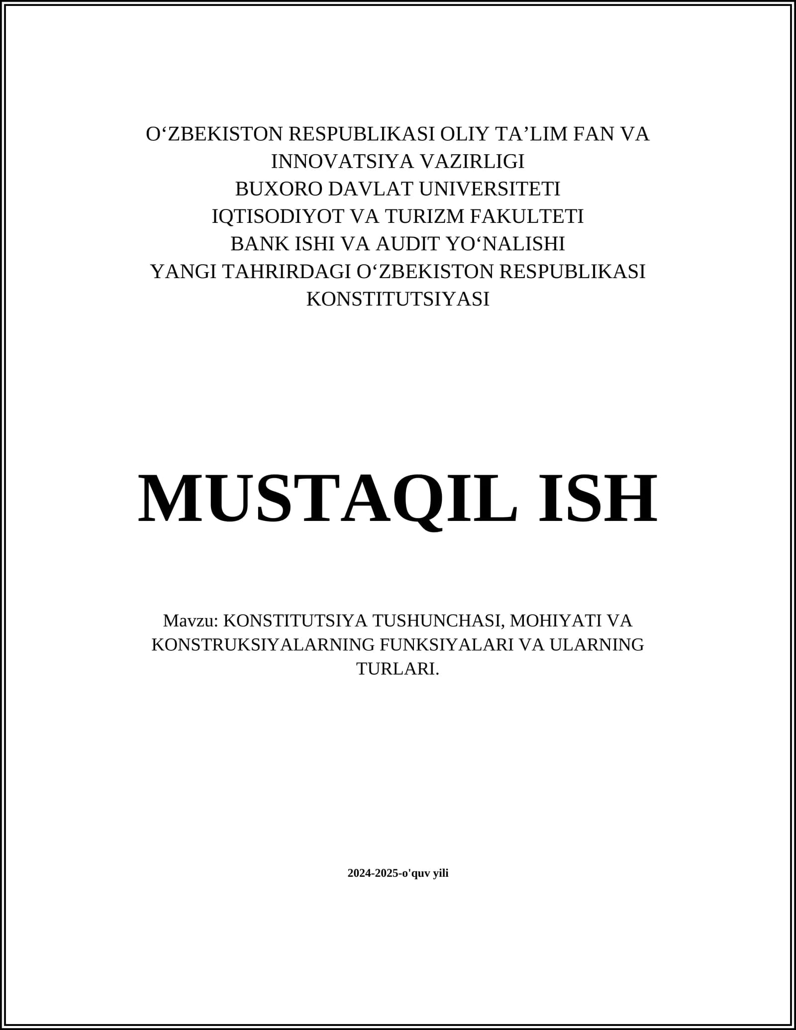 KONSTITUTSIYA TUSHUNCHASI, MOHIYATI VA KONSTRUKSIYALARNING FUNKSIYALARI VA ULARNING TURLARI