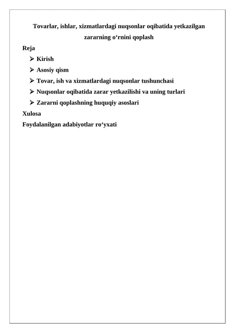 Nuqsonlar oqibatida yetkazilgan zararning o‘rnini qoplash