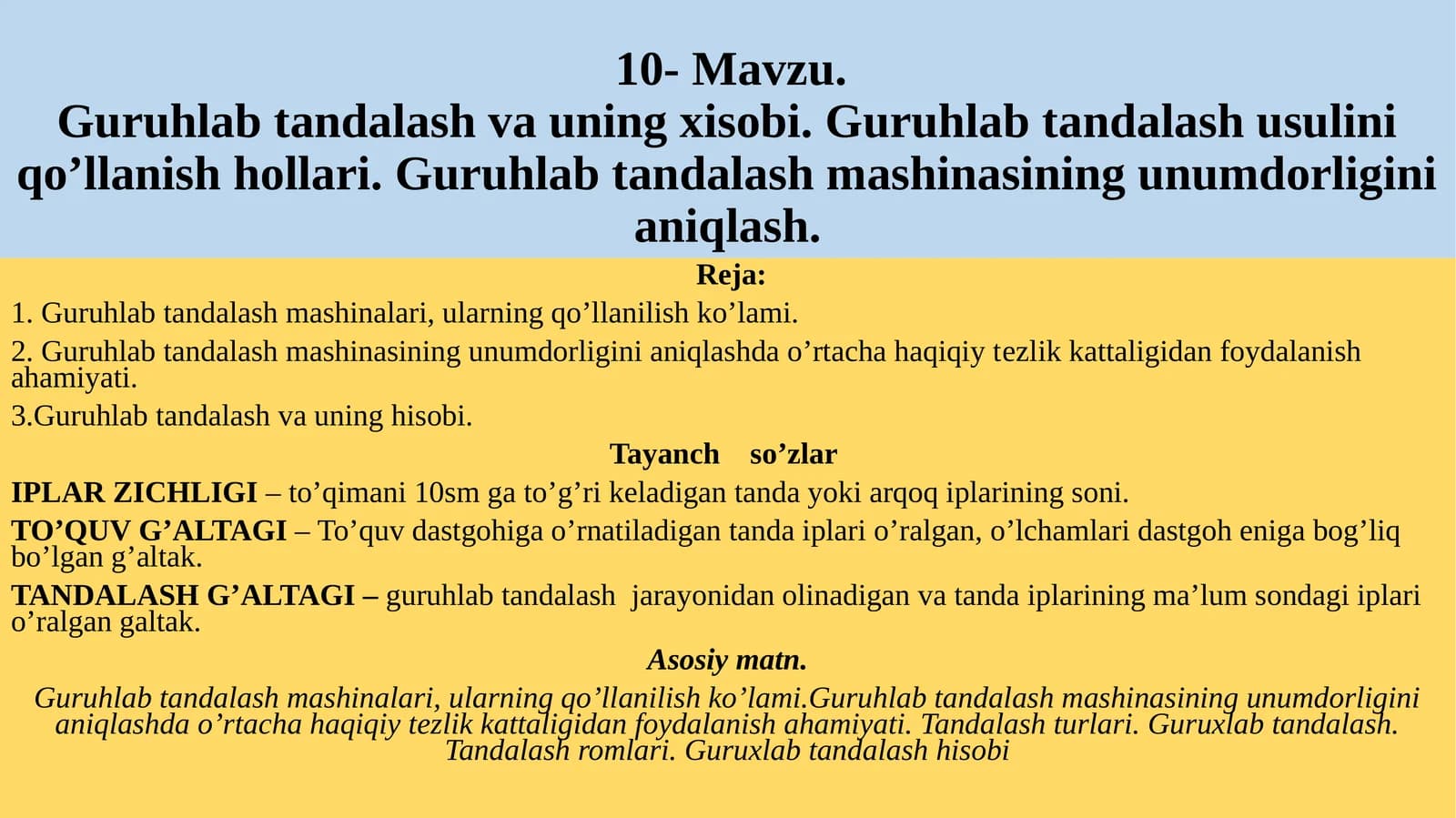 Guruhlab tandalash mashinasining unumdorligini aniqlash