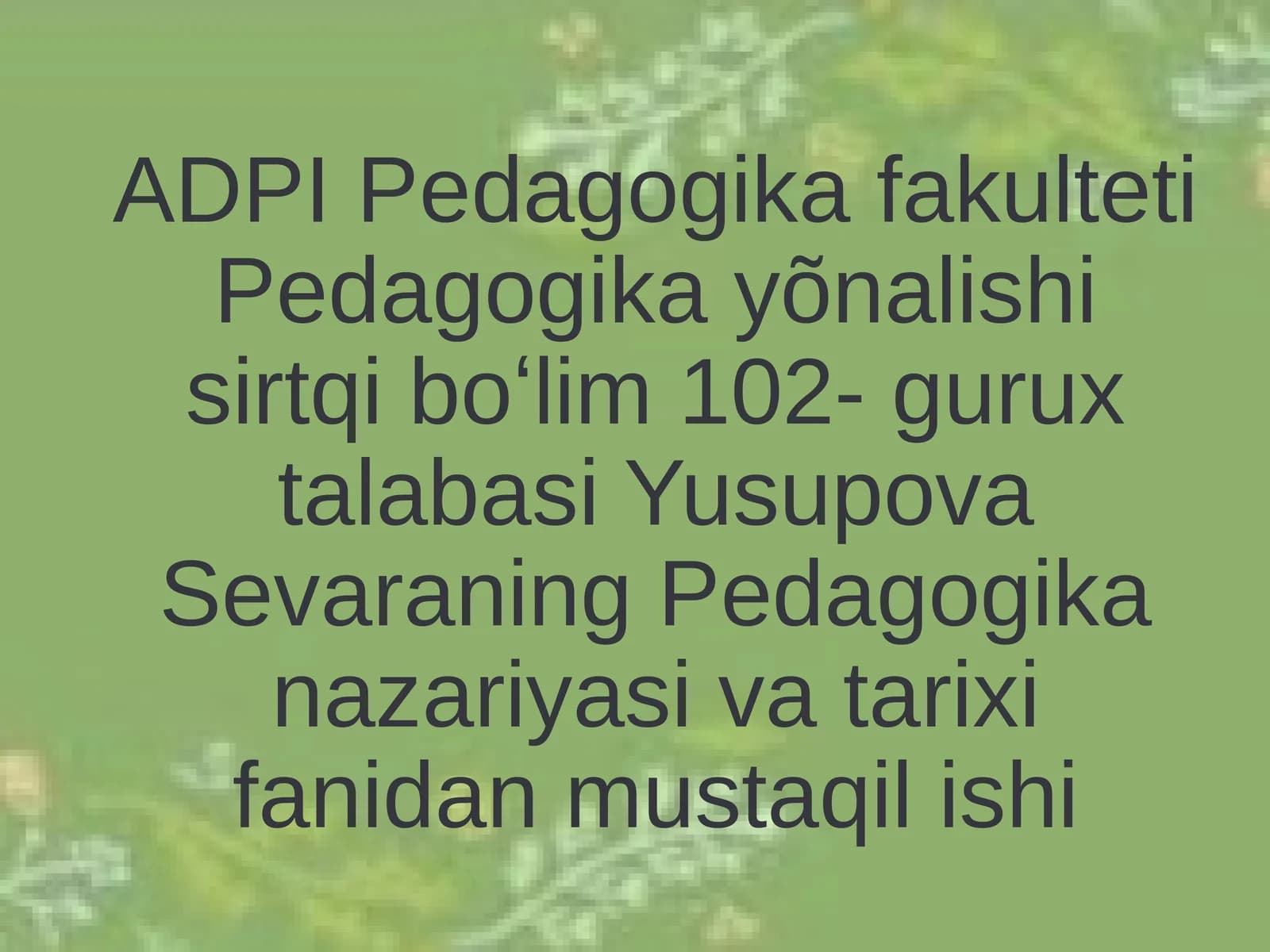 XIX-asrning ikkinchi yarmi XX-asrning birinchi choragida Turkiston oʻlkasida tarbiya, maktab va pedagogik fikrlar