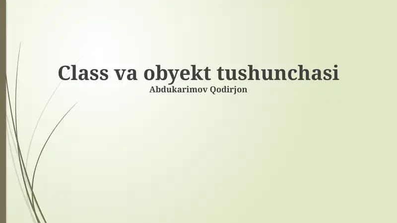 Class va obyekt tushunchasi