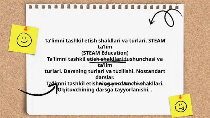 Ta'limni tashkil etish shakllari va turlari