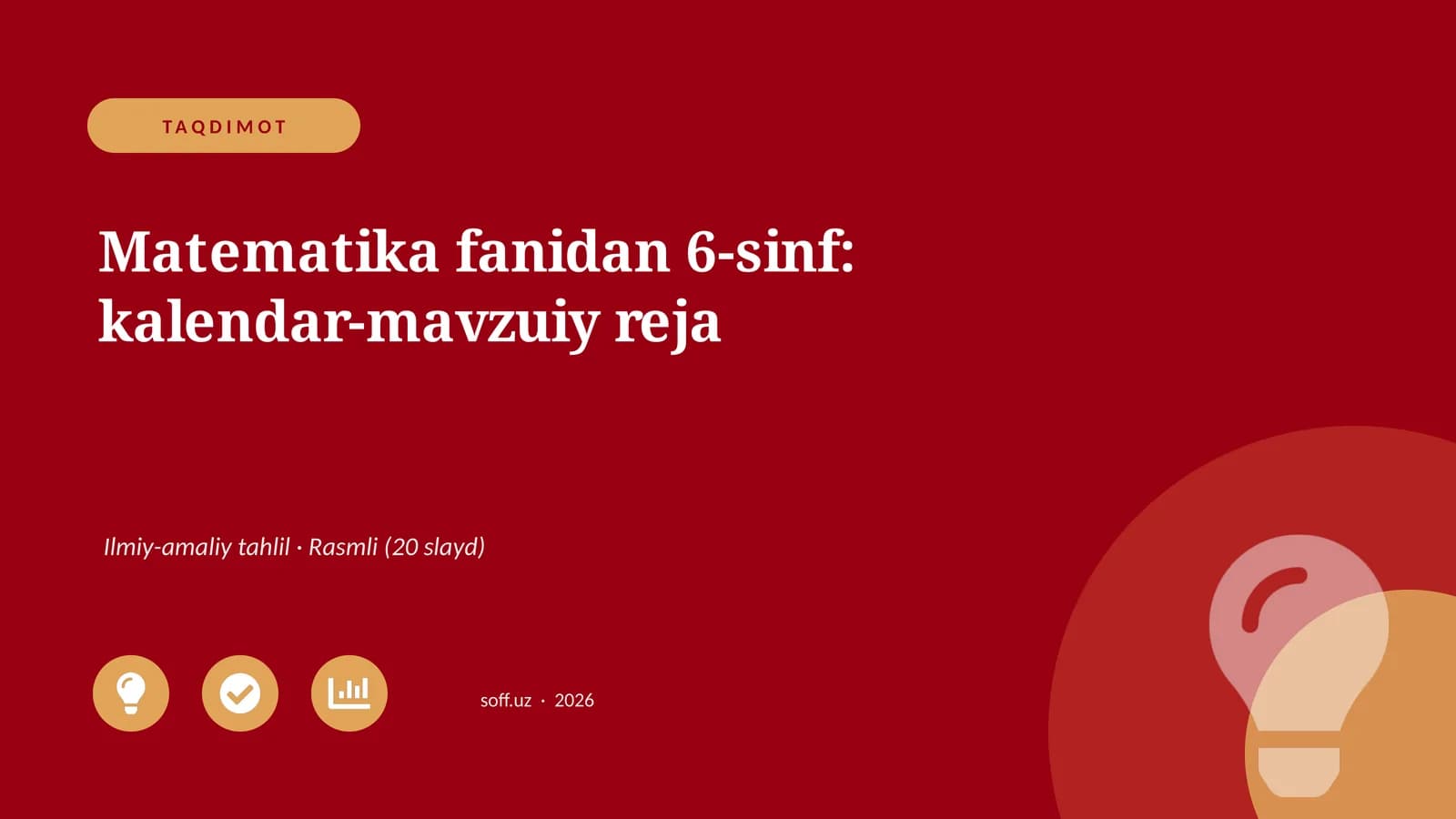 Matematika fanidan 6-sinf: kalendar-mavzuiy reja