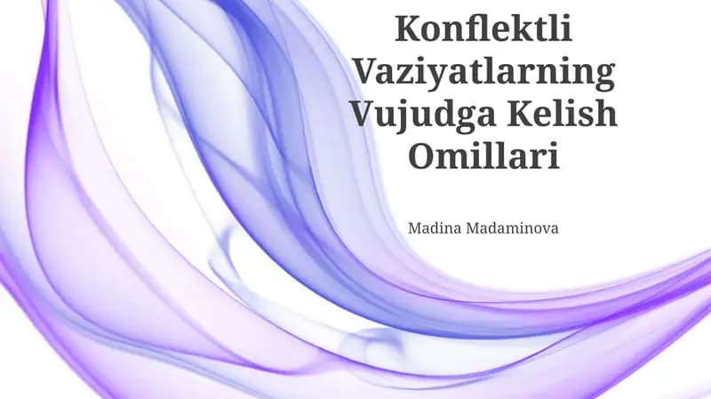 Konflektli Vaziyatlarning Vujudga Kelish Omillari