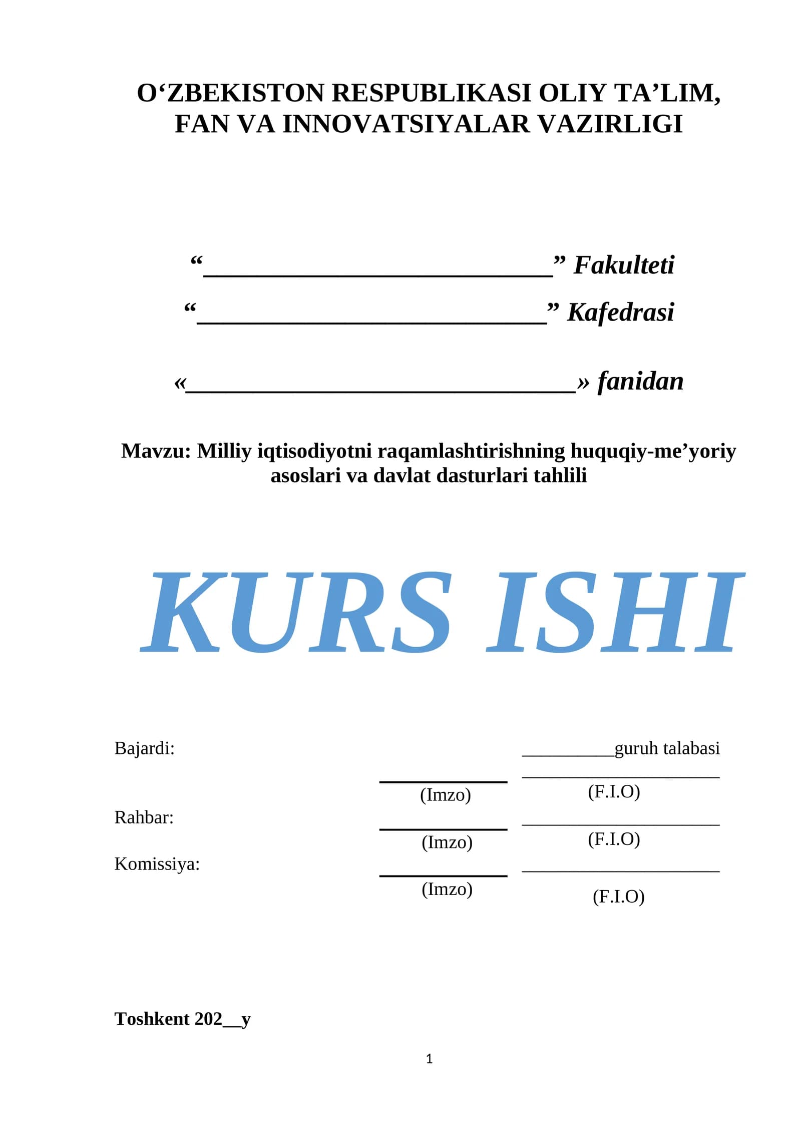 Milliy iqtisodiyotni raqamlashtirishning huquqiy-me’yoriy asoslari va davlat dasturlari tahlili.docx