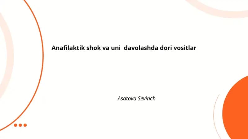 Anafilaktik shok va uni davolashda dori vositlar