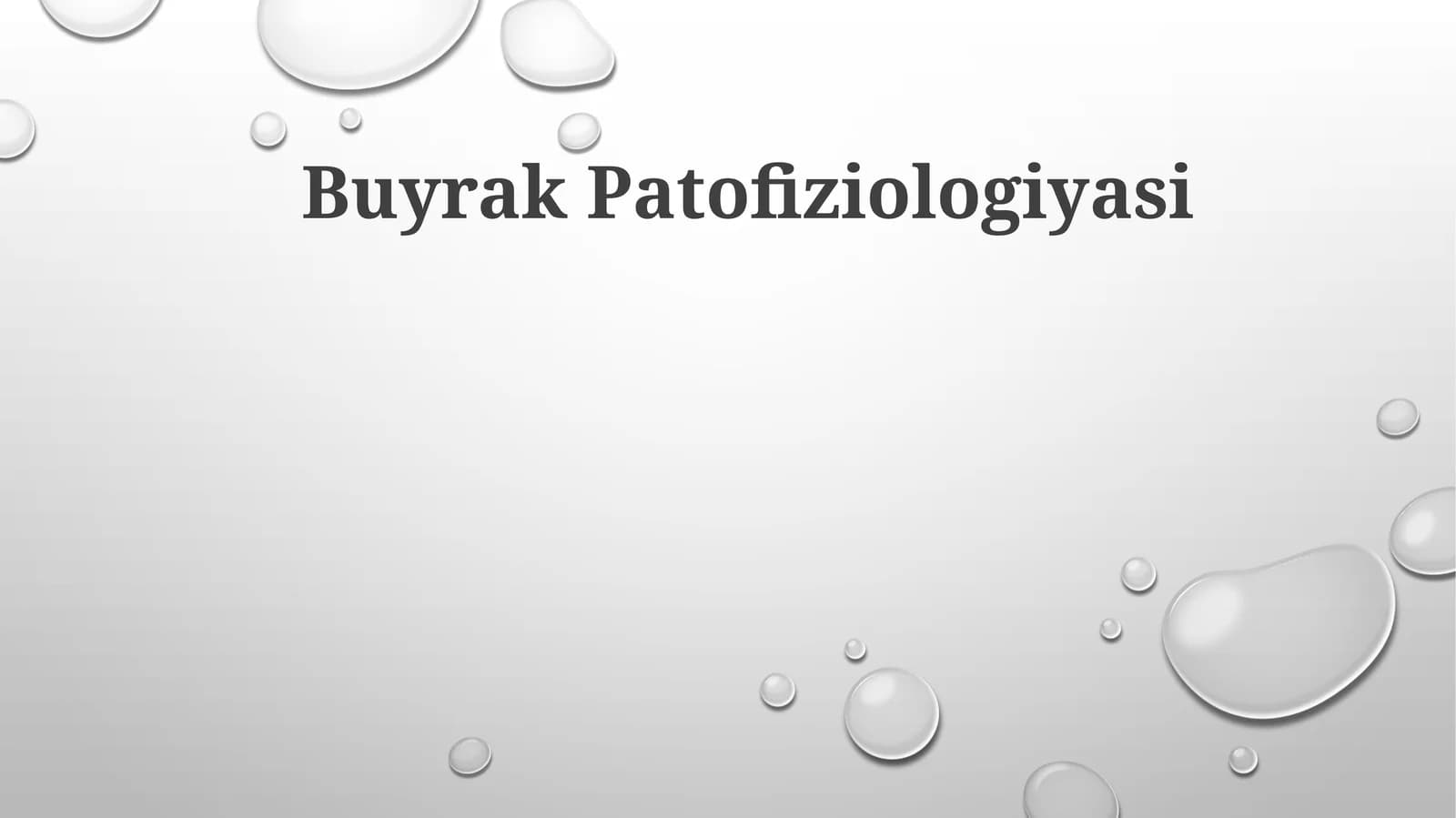 Buyrak Patofiziologiyasi