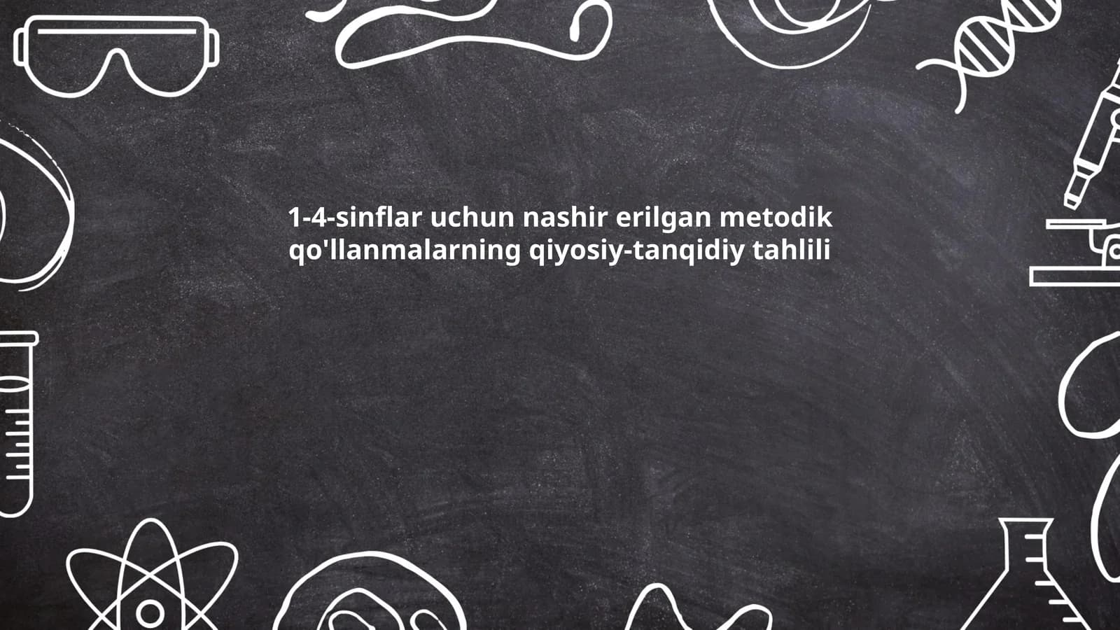 1-4-sinflar uchun nashir erilgan metodik qo'llanmalarning qiyosiy-tanqidiy tahlili