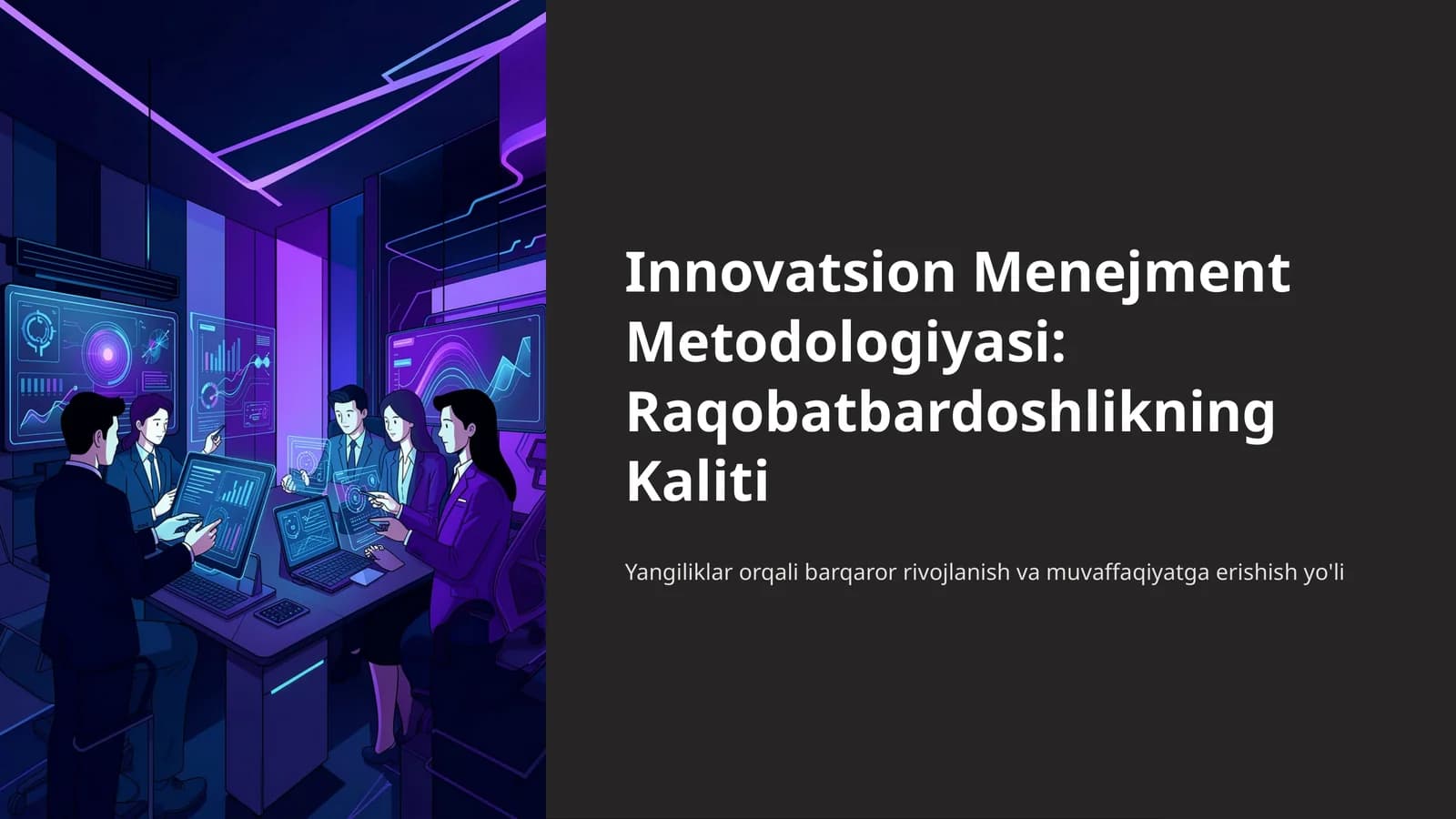 Innovatsion Menejment Metodologiyasi: Raqobatbardoshlikning Kaliti