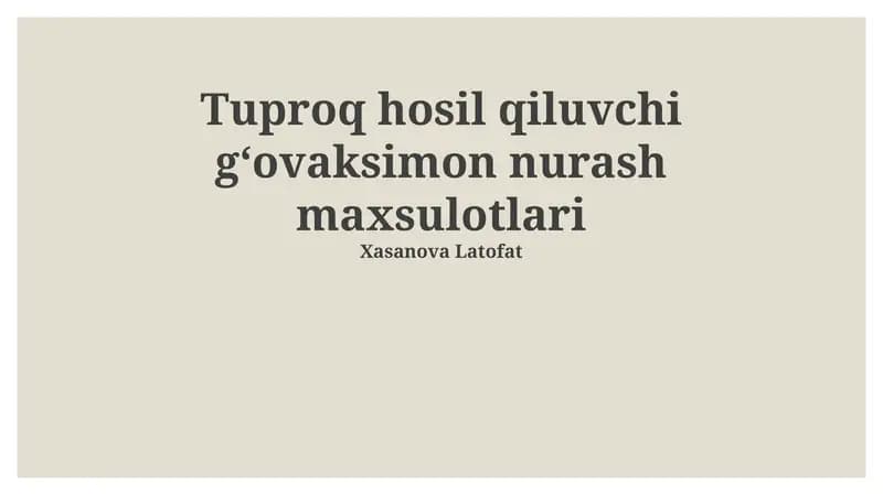 Tuproq hosil qiluvchi gʻovaksimon nurash maxsulotlari