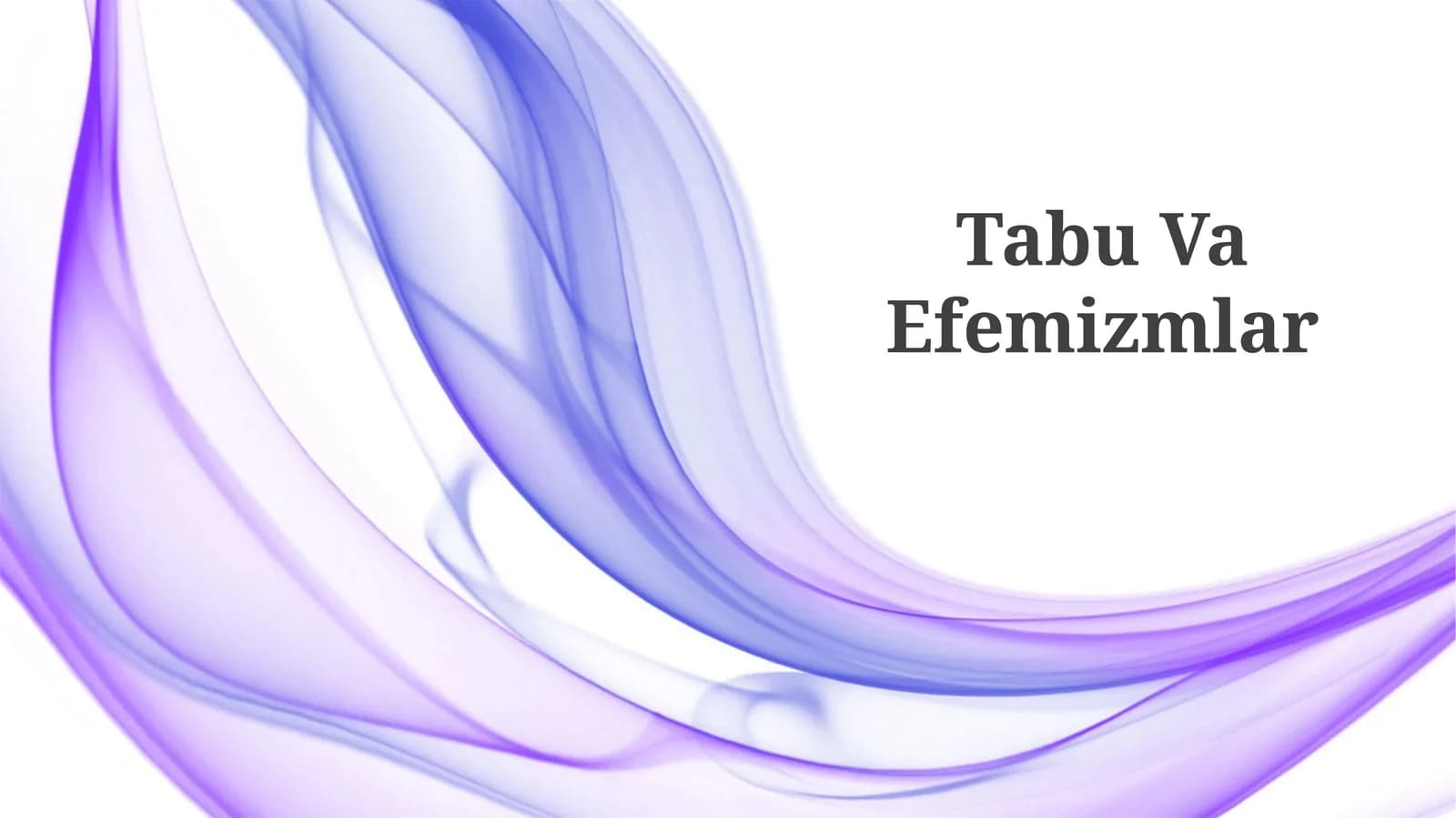 Tabu Va Efemizmlar