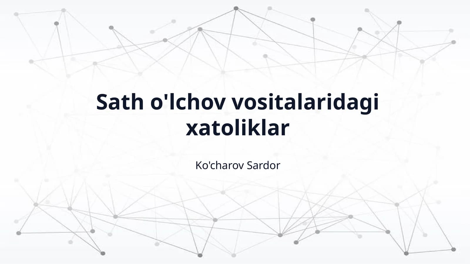 Sath o'lchov vositalaridagi xatoliklar
