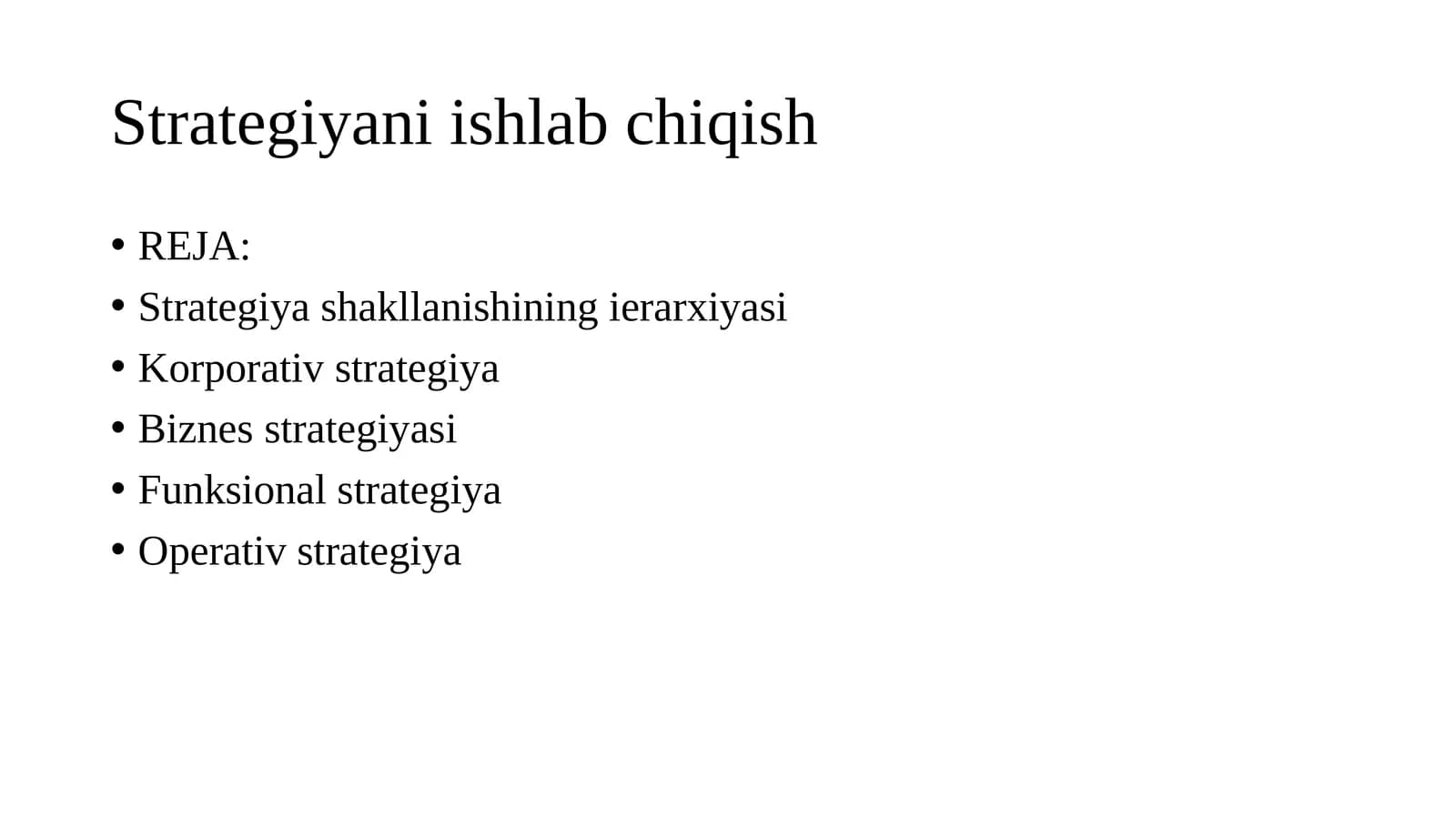 Strategiyani ishlab chiqish