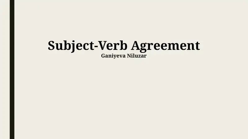 Subject-Verb Agreement