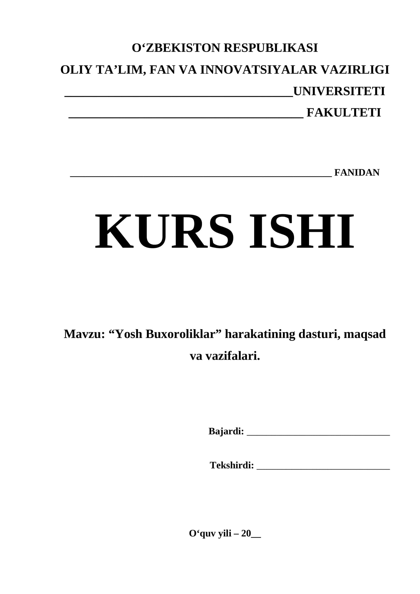 “Yosh Buxoroliklar” harakatining dasturi, maqsad va vazifalari.