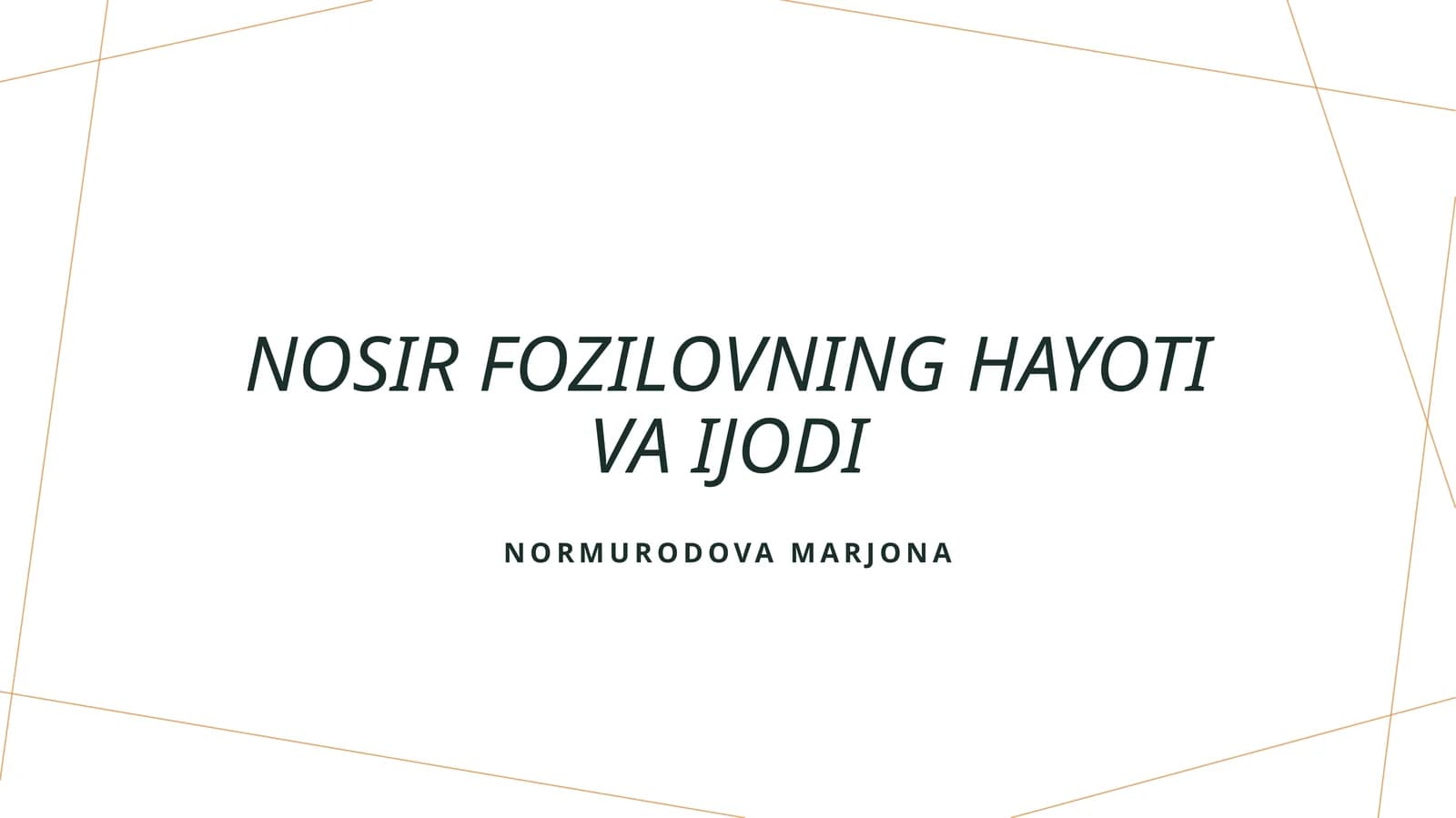 Nosir Fozilovning hayoti va ijodi
