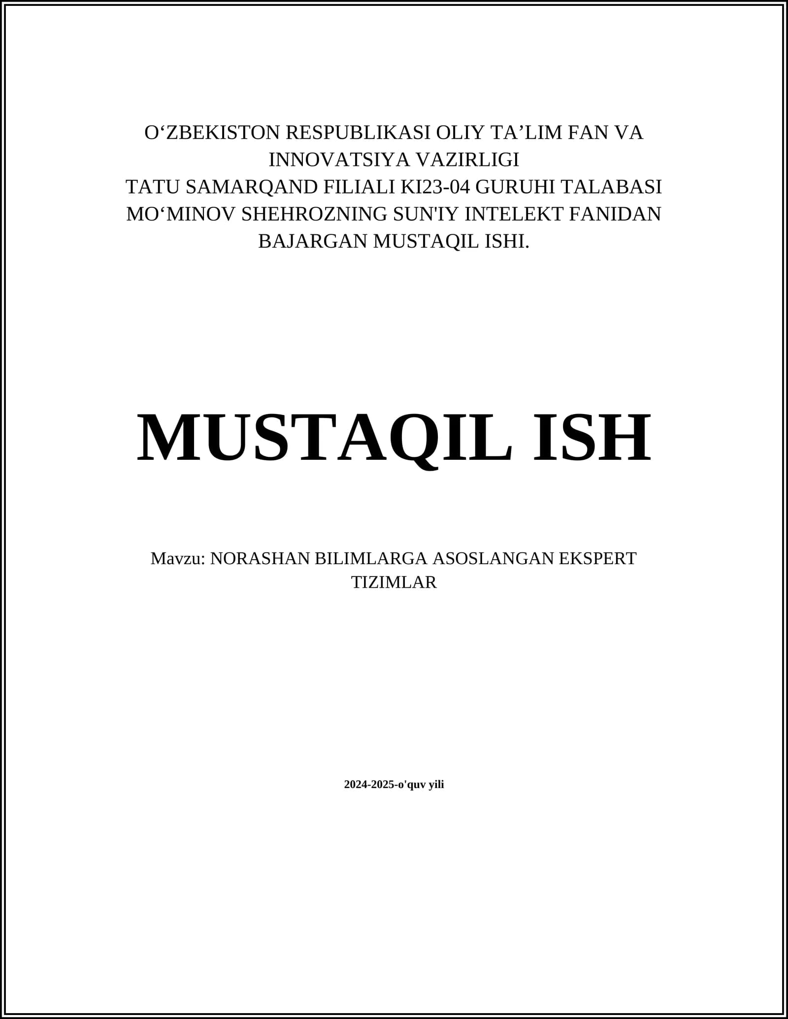 NORASHAN BILIMLARGA ASOSLANGAN EKSPERT TIZIMLAR