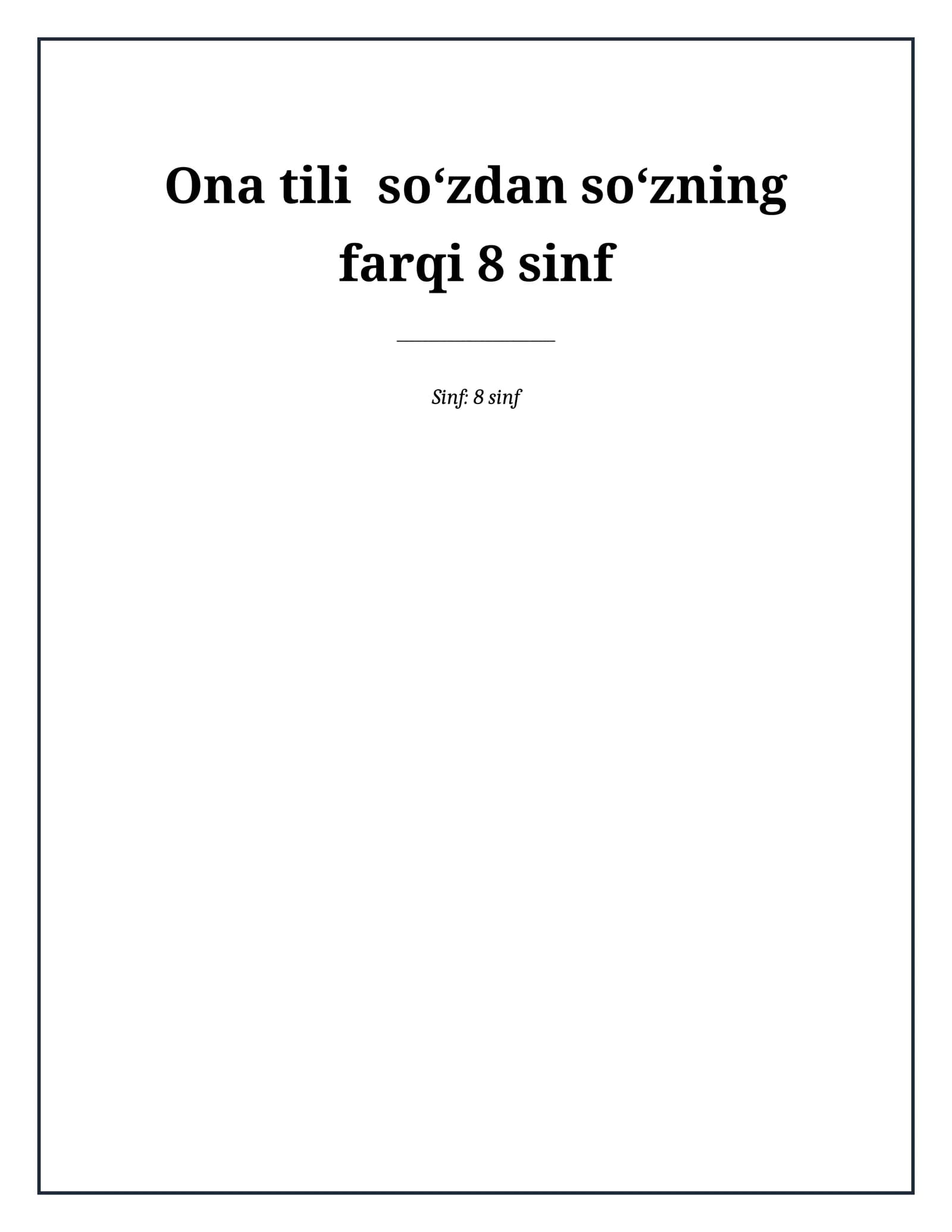 Lesson on Ona tili  soʻzdan soʻzning farqi 8 sinf