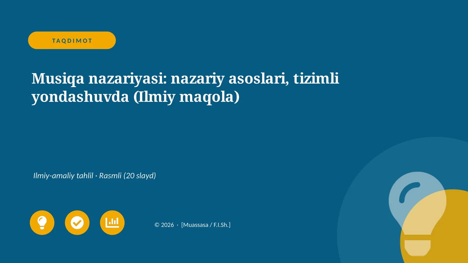 Musiqa nazariyasi: nazariy asoslari, tizimli yondashuvda (Ilmiy maqola)