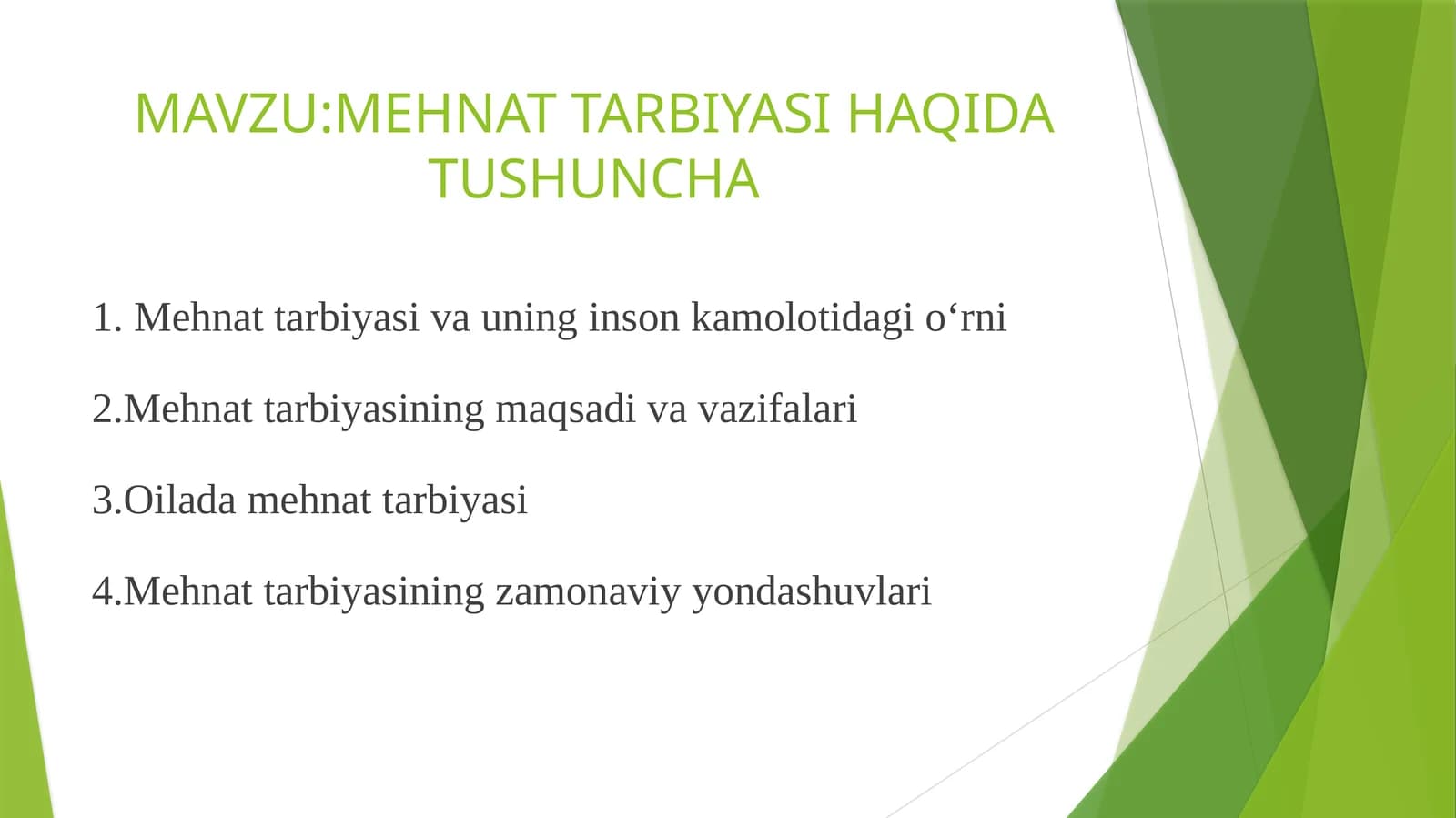 MEHNAT TARBIYASI HAQIDA TUSHUNCHA