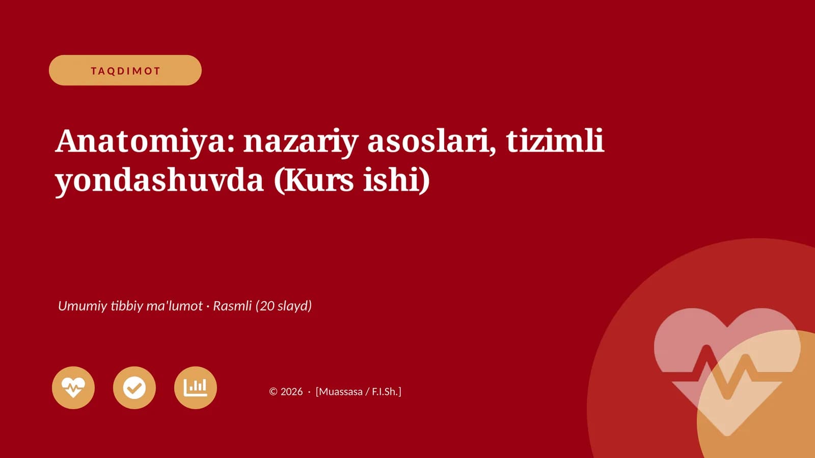 Anatomiya: nazariy asoslari, tizimli yondashuvda (Kurs ishi)