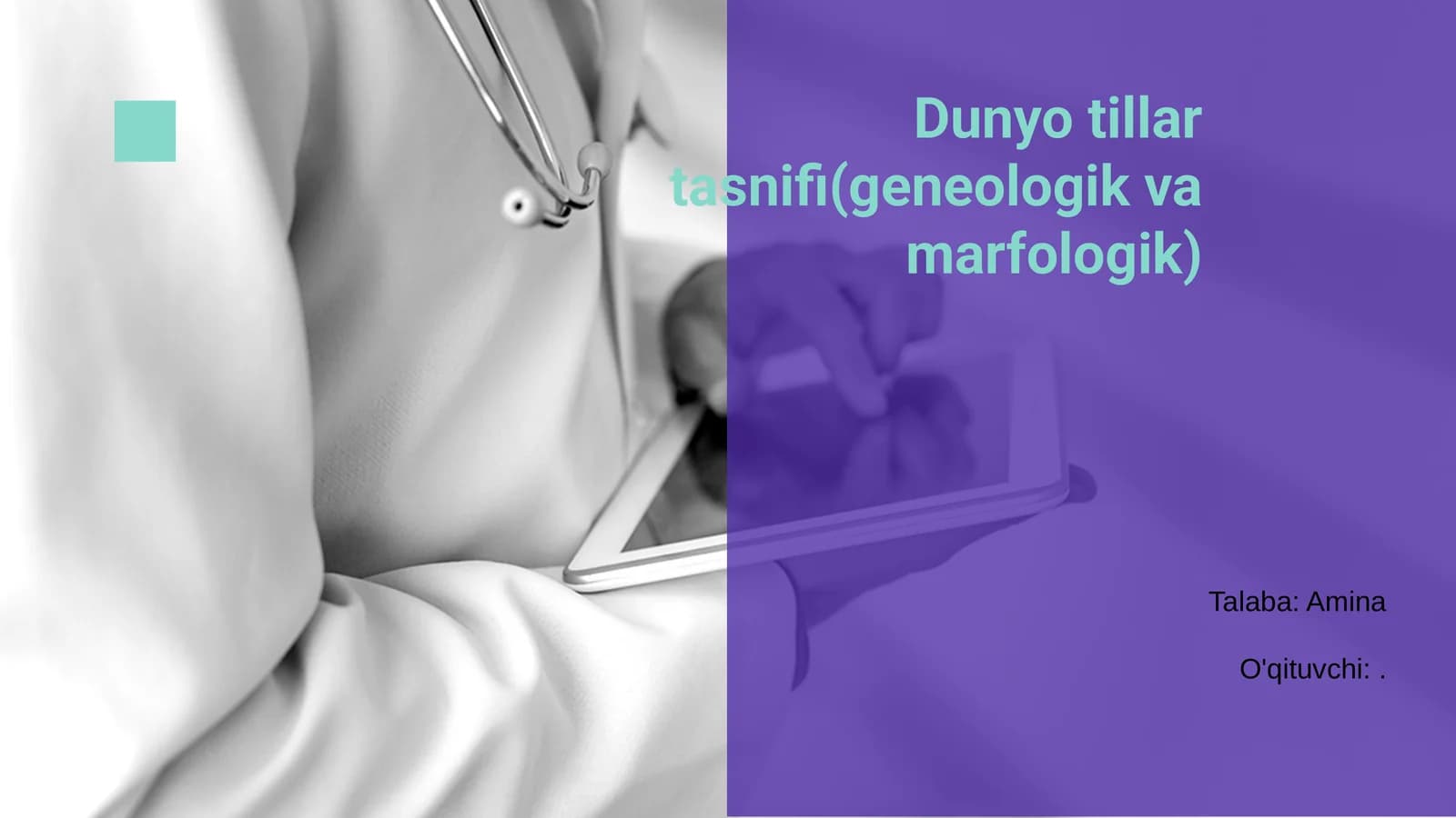Dunyo tillar tasnifi(geneologik va marfologik)
