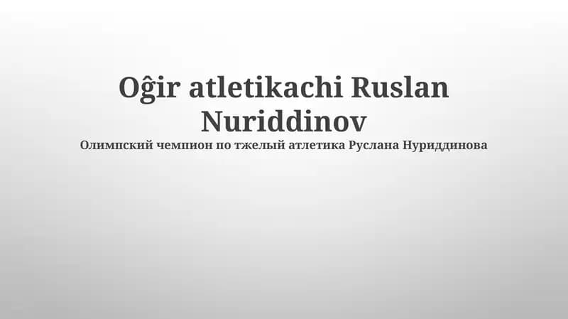 Ruslan Nuriddinov