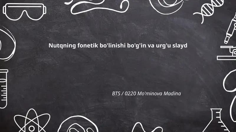 Nutqning fonetik bo'linishi bo'g'in va urg'u slayd