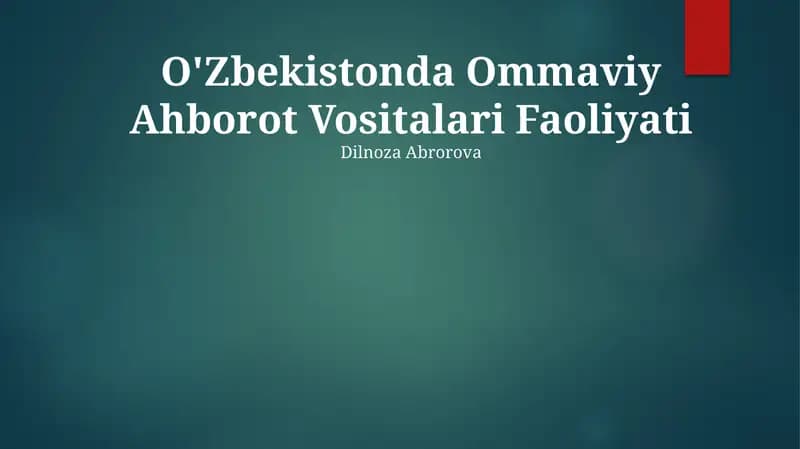 O'Zbekistonda Ommaviy Ahborot Vositalari Faoliyati