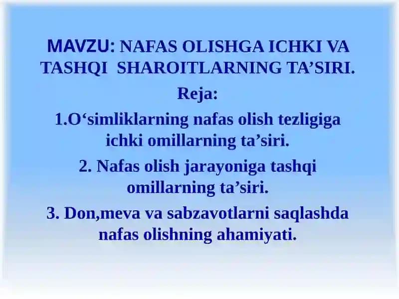 NAFAS OLISHGA ICHKI VA TASHQI SHAROITLARNING TA’SIRI