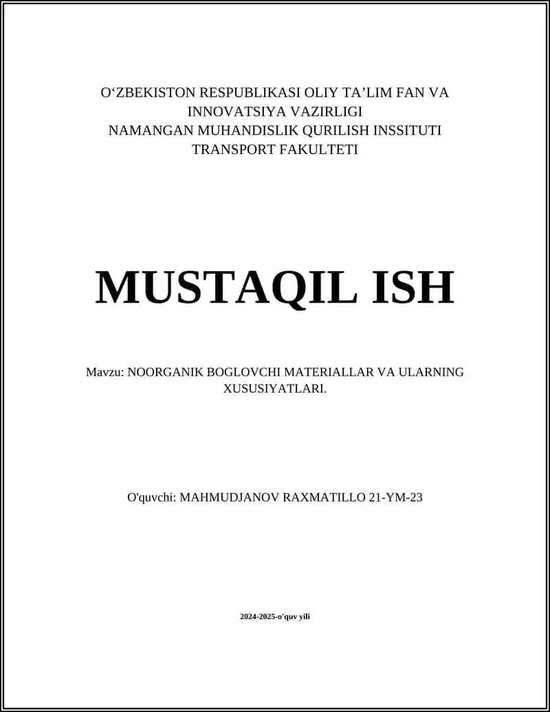 NOORGANIK BOGLOVCHI MATERIALLAR VA ULARNING XUSUSIYATLARI
