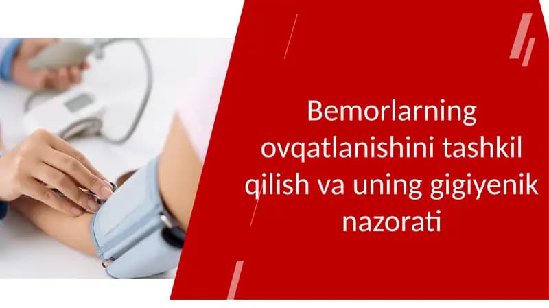 Ovqatlanishning gigiyenik nazorati