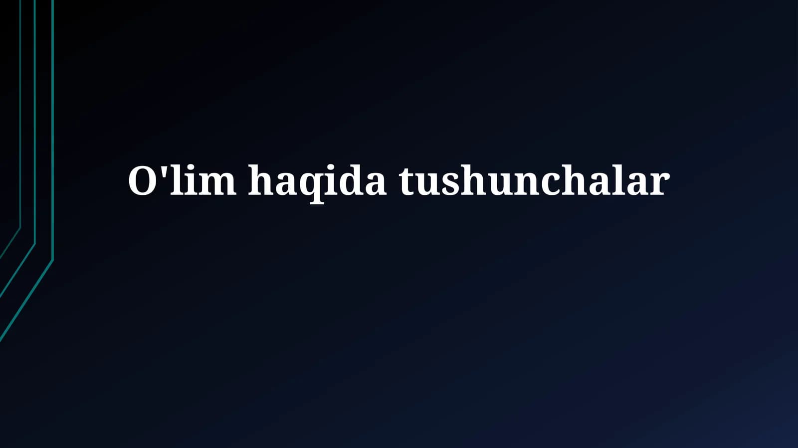O'limhaqidatushunchalar