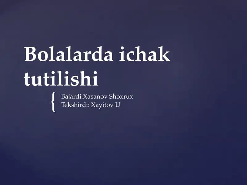Bolalarda ichak tutilishi