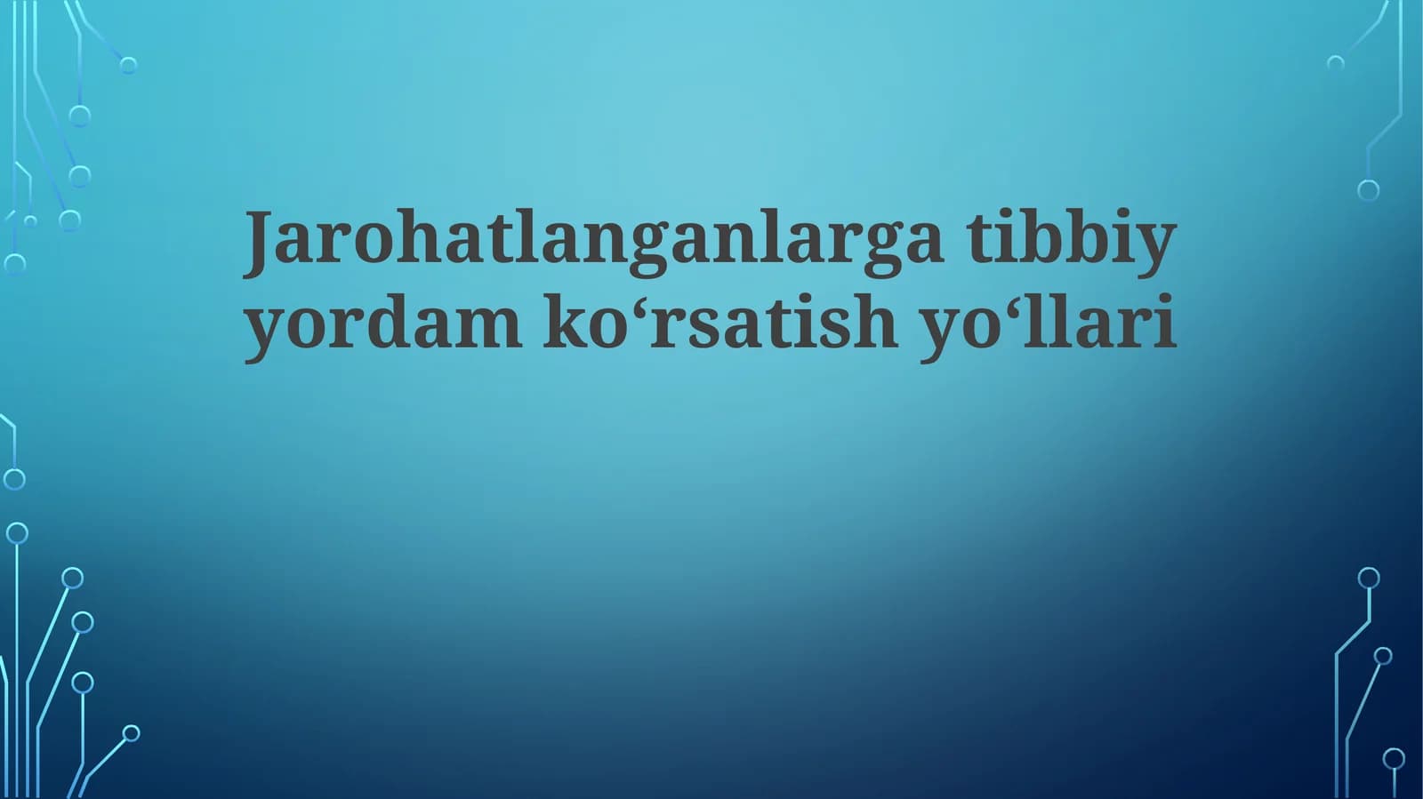 Jarohatlanganlargatibbiyyordamkoʻrsatishyoʻllari