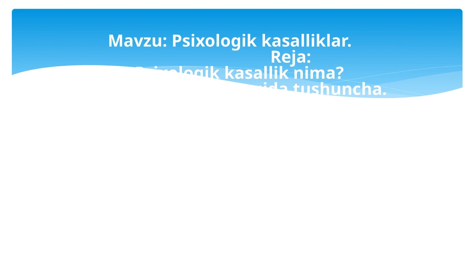 Psixologik kasalliklar