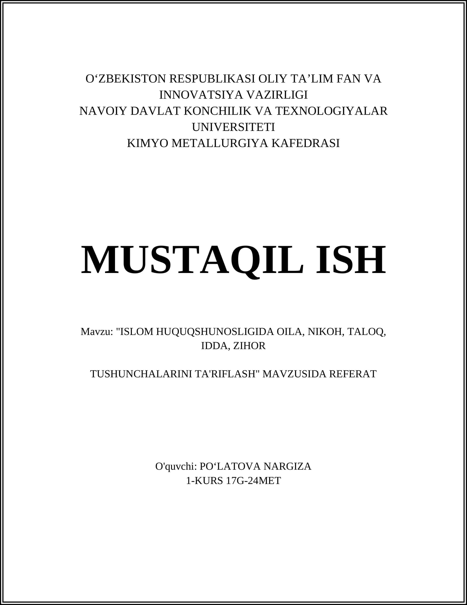 "ISLOM HUQUQSHUNOSLIGIDA OILA, NIKOH, TALOQ, IDDA, ZIHOR TUSHUNCHALARINI TA'RIFLASH" MAVZUSIDA REFERAT