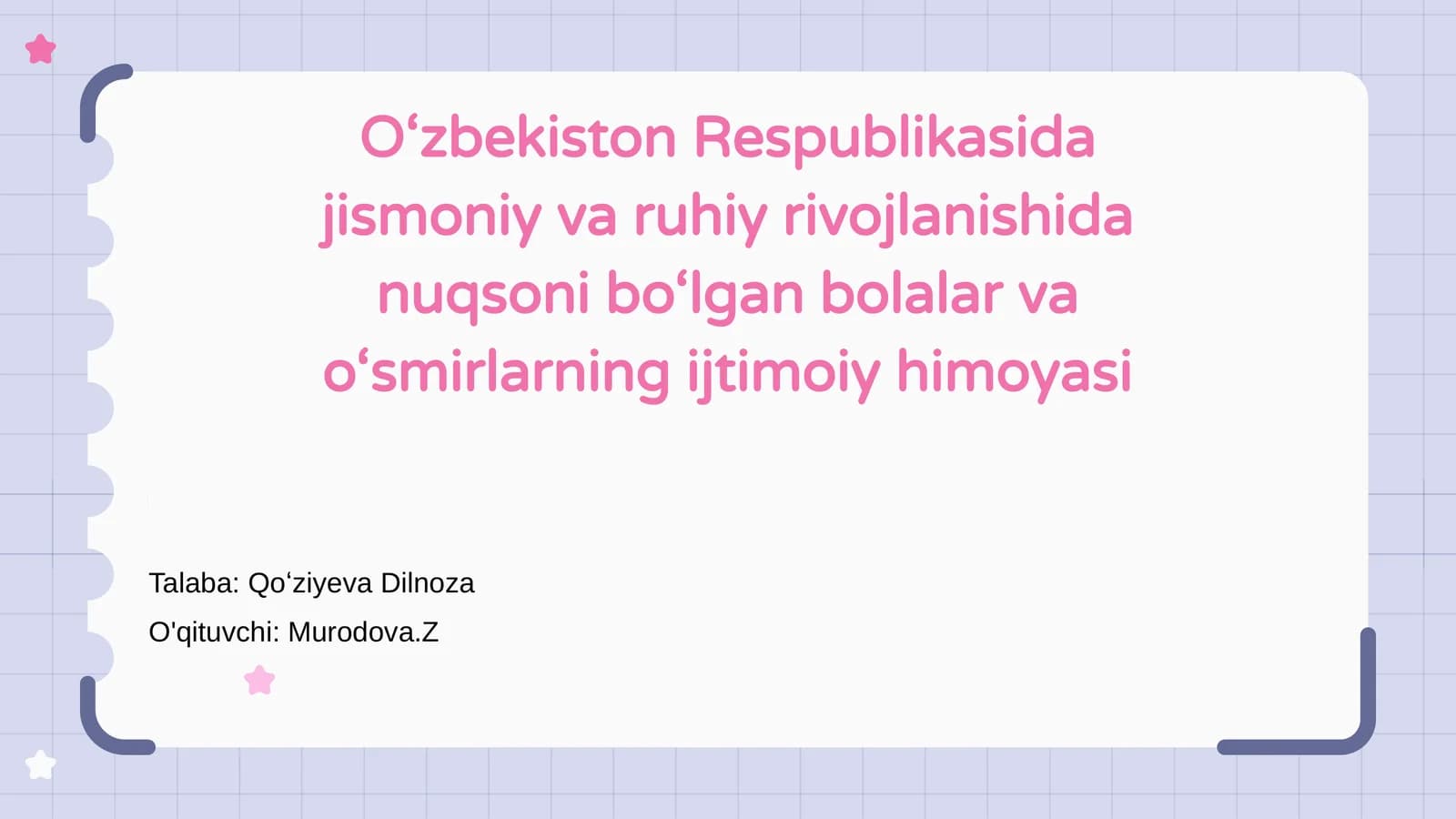 O‘zbekiston Respublikasida jismoniy va ruhiy rivojlanishida nuqsoni bo‘lgan bolalar va o‘smirlarning ijtimoiy himoyasi