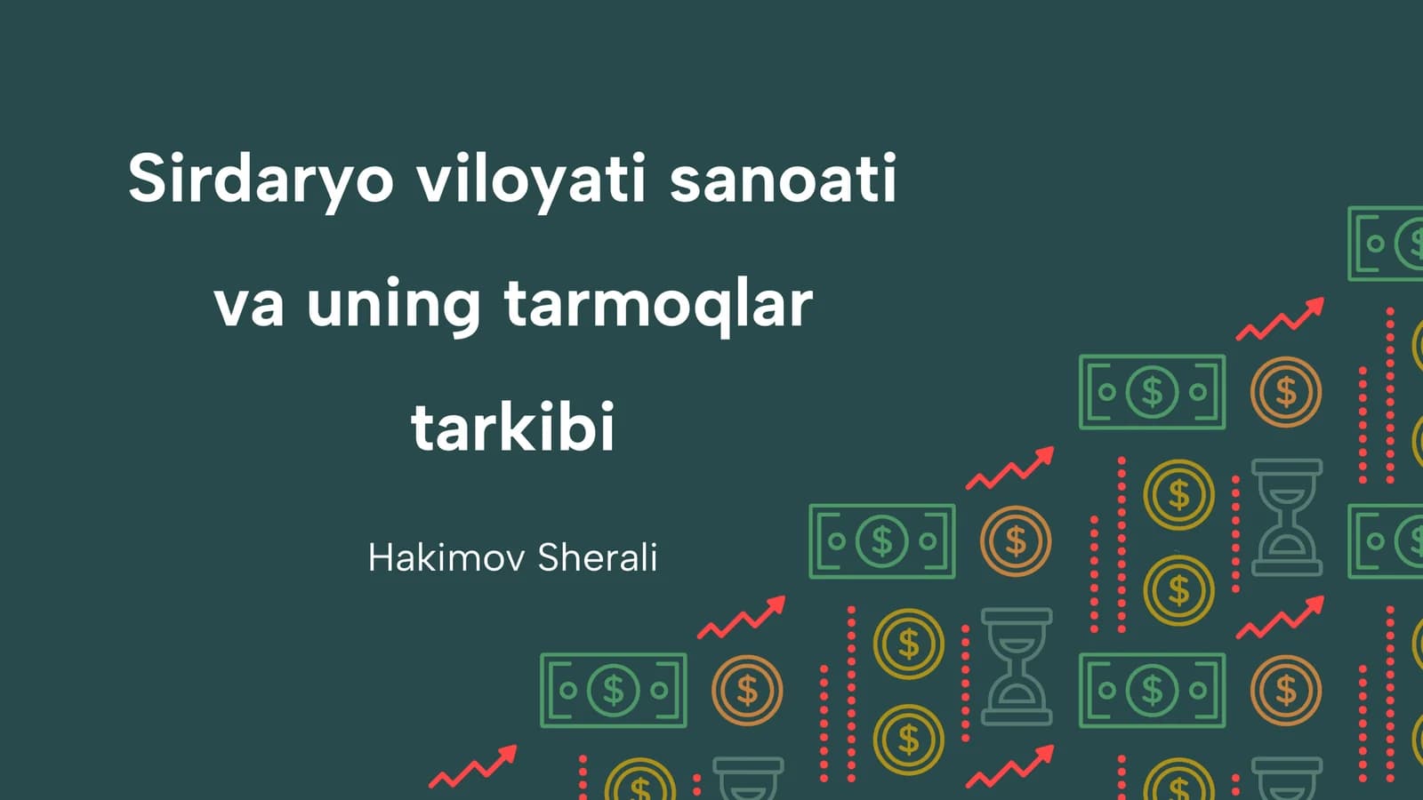 Sirdaryo viloyati sanoati va uning tarmoqlar tarkibi