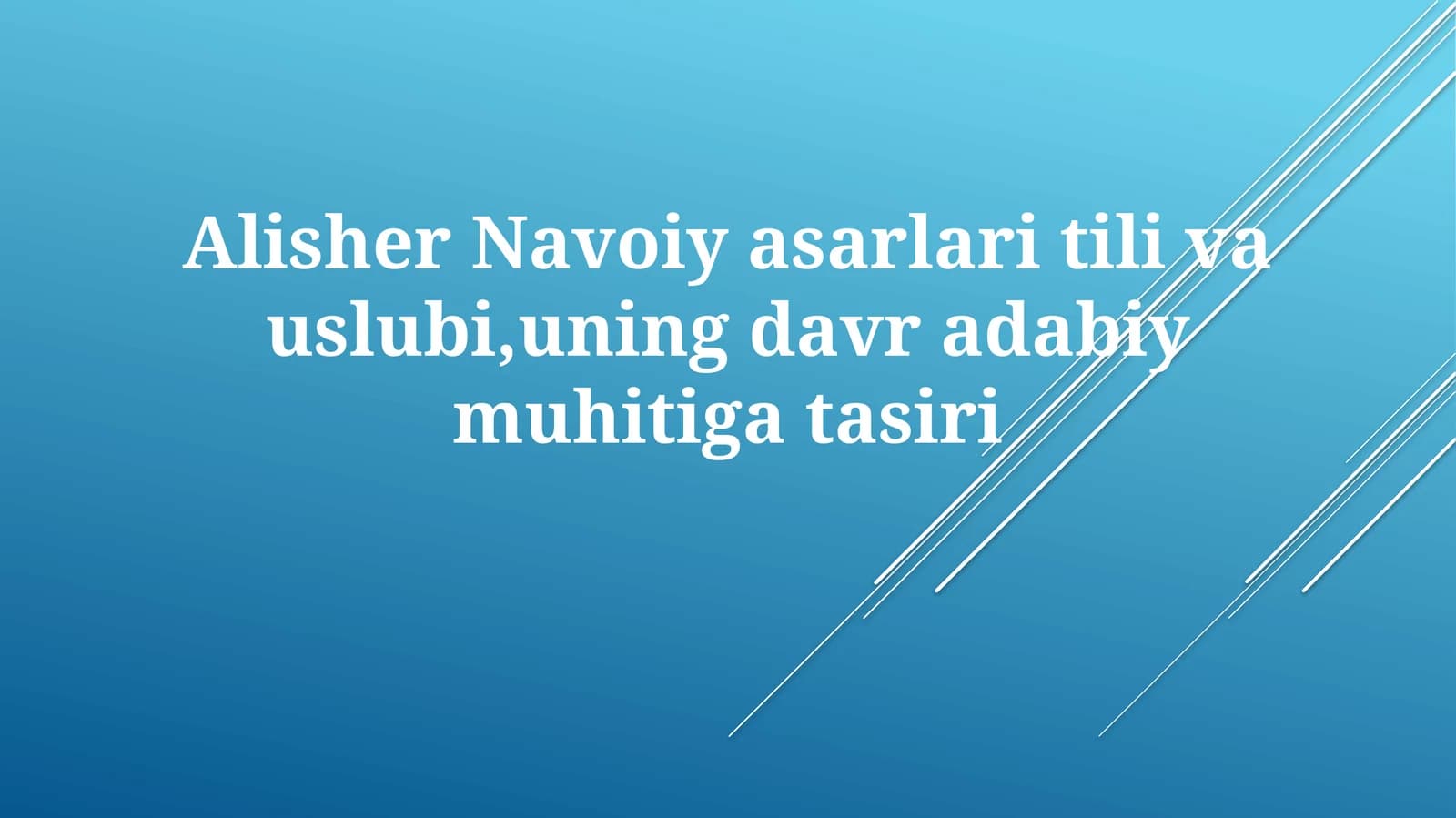 Alisher Navoiy asarlari til va uslub
