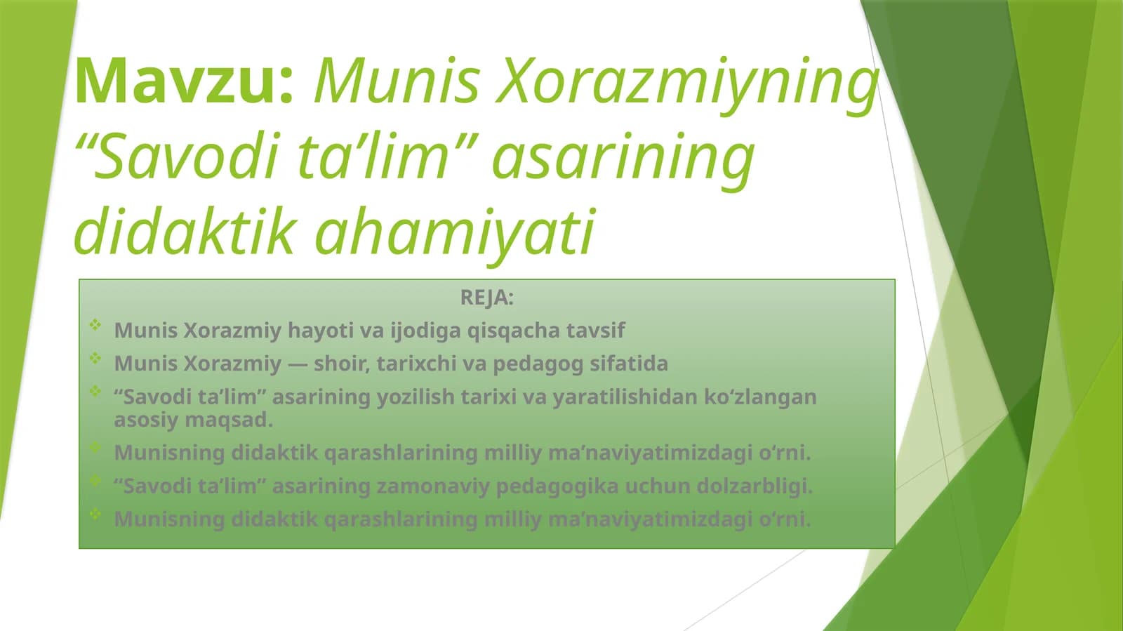 Munis Xorazmiyning “Savodita’lim” asarining didaktikahamiyati