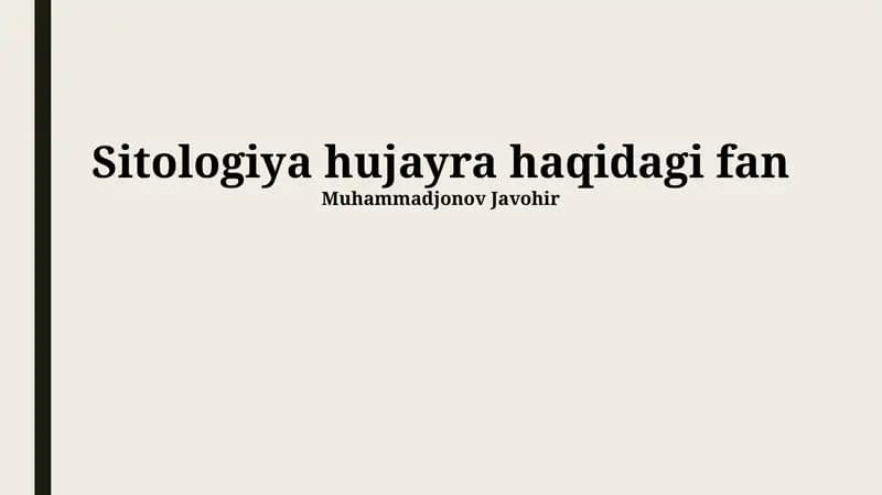 Sitologiya hujayra haqidagi fan