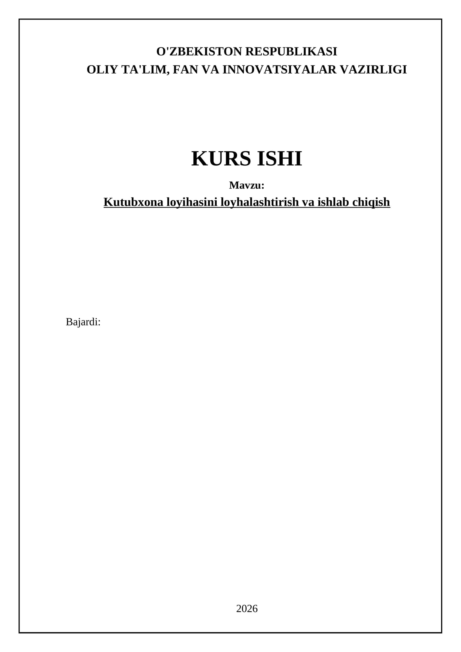 Kutubxona loyihasini loyhalashtirish va ishlab chiqish