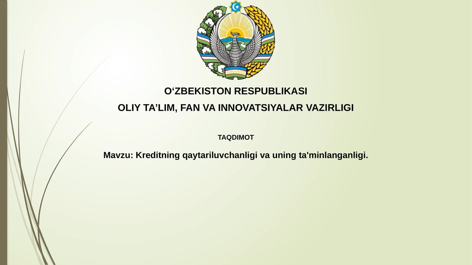 Qarzni qaytarish va ta'minlash asoslari