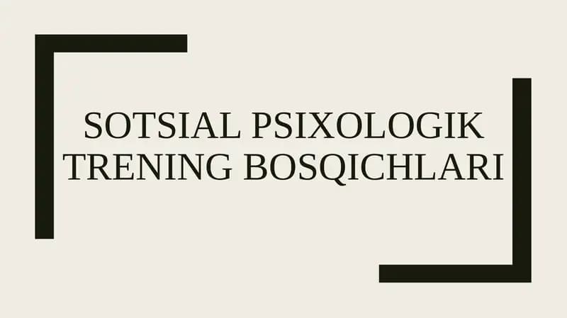 Sotsialpsixologik treningning bosqichlari