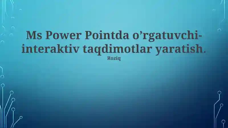 Interaktiv Taqdimotlar Yaratuvchi Asoslar