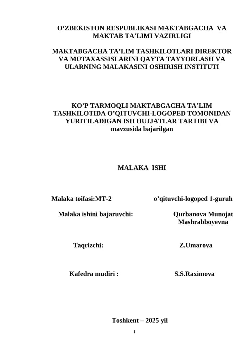 MTM OQITUVCHI VA LOGOPEDLAR UCHUN MALAKAVIY  BITIRUV ISH HUJJATI. TOLIQ FORMATDA.
