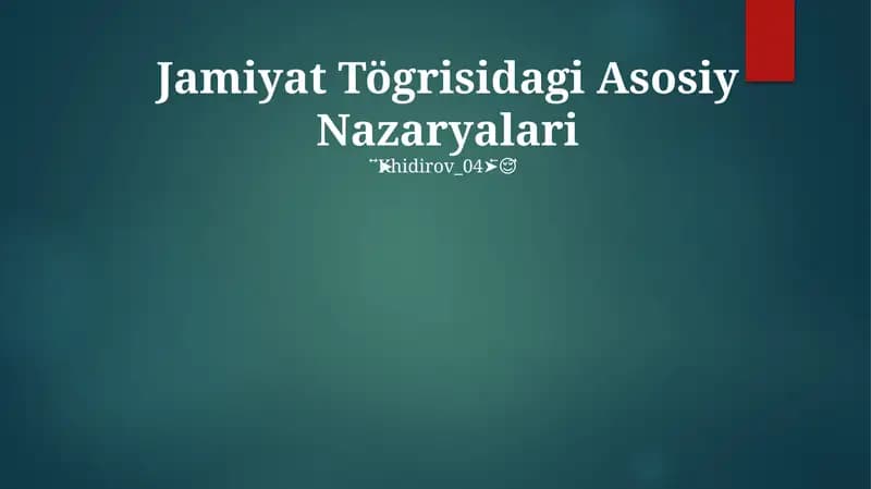 Jamiyat Tögrisidagi Asosiy Nazaryalari